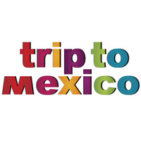 TRIP TO MEXICO - DMC in Mexico & Cuba logo - Similar company to Inspired Journeys