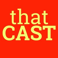 Thatcast