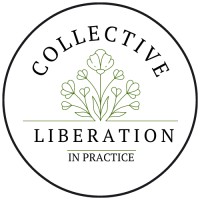 Collective Liberation in Practice logo - Similar company to Beehive Counseling & Wellness Llc