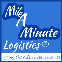 Mile A Minute Logistics Llc