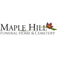 Maple Hill Funeral Home & Cemetery Inc.