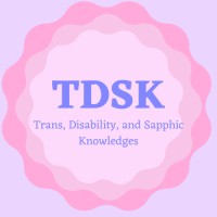 The Trans, Disability, and Sapphic Knowledges Conference and Journal logo - Similar company to Aging With Pride