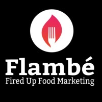 Flambé - Fired Up Food Marketing