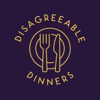 Disagreeable Dinners