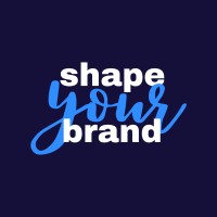 Shape Your Brand