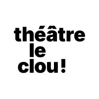 Théâtre Le Clou logo - Similar company to Maison Théâtre