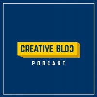 The Creative Bloc Podcast