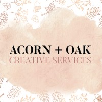 Acorn + Oak Creative Services