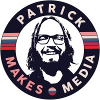Patrick Makes Media