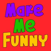 Make Me Funny - Humor Punch-Ups!