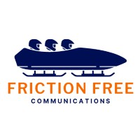 Friction Free Communications