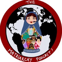 The Matriarchy Podcast logo - Similar company to Alpha Women