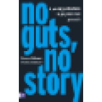 No Guts, No Story