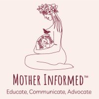 Mother Informed