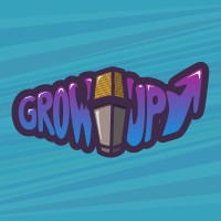Grow Up PODCAST logo - Similar company to Your People First Podcast