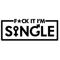 Fuck It I'm Single logo - Similar company to Fuck Mirror