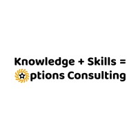 Knowledge+Skills=Options Consulting