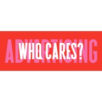 Advertising: Who Cares? logo - Similar company to Yomarker Creative Production