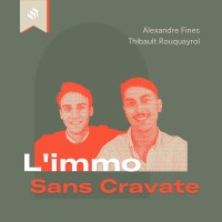 L'immo Sans Cravate - Podcast logo - Similar company to Ça Fait Un Bail ! Podcast Immobilier
