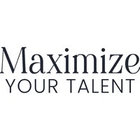 Maximize Your Talent