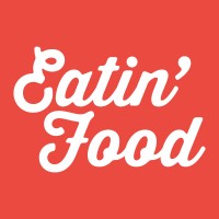 EATIN'​ FOOD