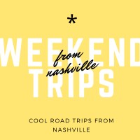 Weekend Travel From Nashville