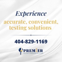 Premier Testing and Screening Solutions