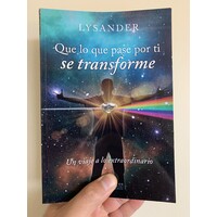 Libro: Que Lo Que Pase Por Ti Se Transforme