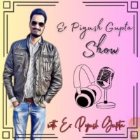 Er Piyush Gupta Show Podcast🎙️ logo - Similar company to Serverwatch.Com