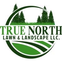 True North Lawn and Landscape LLC