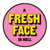A Fresh Face In Hell