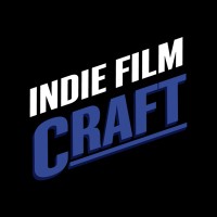 Indie Film Craft