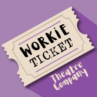 Workie Ticket Theatre CIC logo - Similar company to No More Nowt