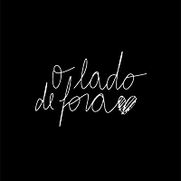 O Lado De Fora