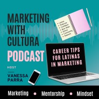 Marketing with Cultura Podcast logo - Similar company to Latinx In Power