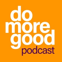 Do More Good podcast logo - Similar company to Engage For Good
