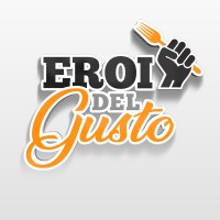 Eroi Del Gusto