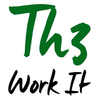 Th3 Work It