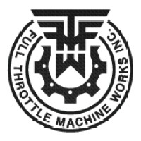 Full Throttle Machine Works, Inc. logo - Similar company to Crossroad Machine & Fab, Llc