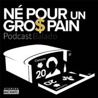 Né pour un Gros Pain - Podcast logo - Similar company to Podpass | Agence De Publicité En Podcasts