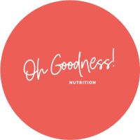 Oh Goodness! Nutrition