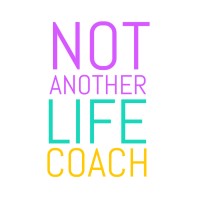 Not Another Life Coach
