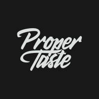 Proper Taste