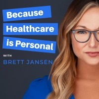 Because Healthcare is Personal The Podcast logo - Similar company to Bridges Care Navigation