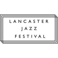 Lancaster Jazz Festival