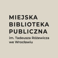 Miejska Biblioteka Publiczna im. Tadeusza Różewicza we Wrocławiu logo - Similar company to Biblioteka Uniwersytetu Ekonomicznego We Wrocławiu