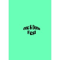 One And Done Fest