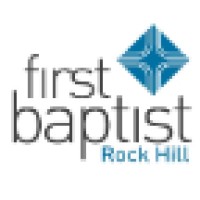 First Baptist Church Rock Hill, South Carolina
