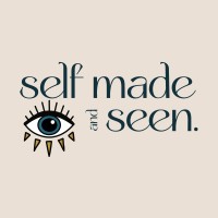 Self Made and Seen