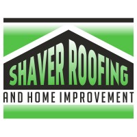 Shaver Roofing And Home Improvement Llc